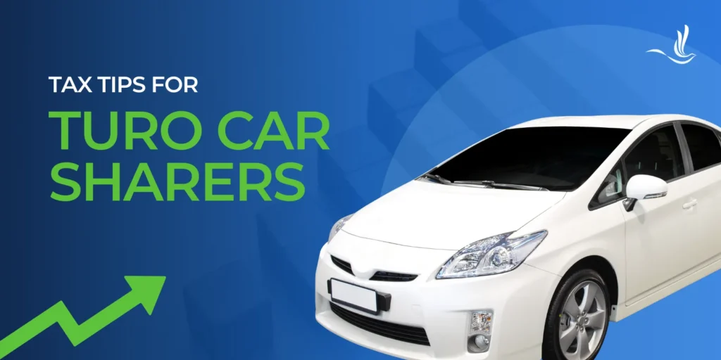 Tax Tips for Turo Car Sharers 